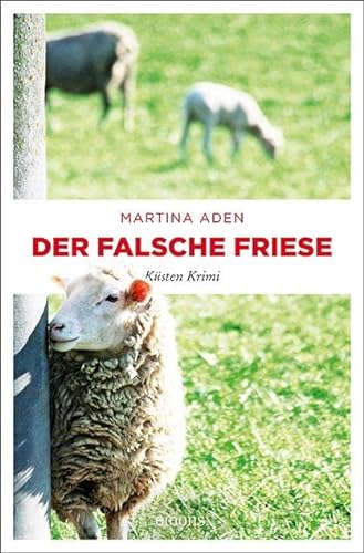 Der falsche Friese: Küsten Krimi (Elli Vogel) von Emons Verlag